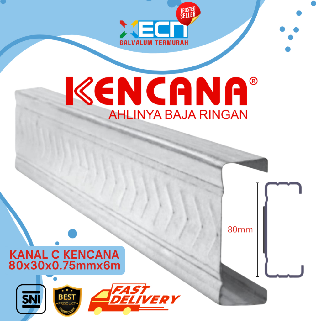 BAJA RINGAN KANAL C/C KENCANA C 80x30x0.75mmx6m