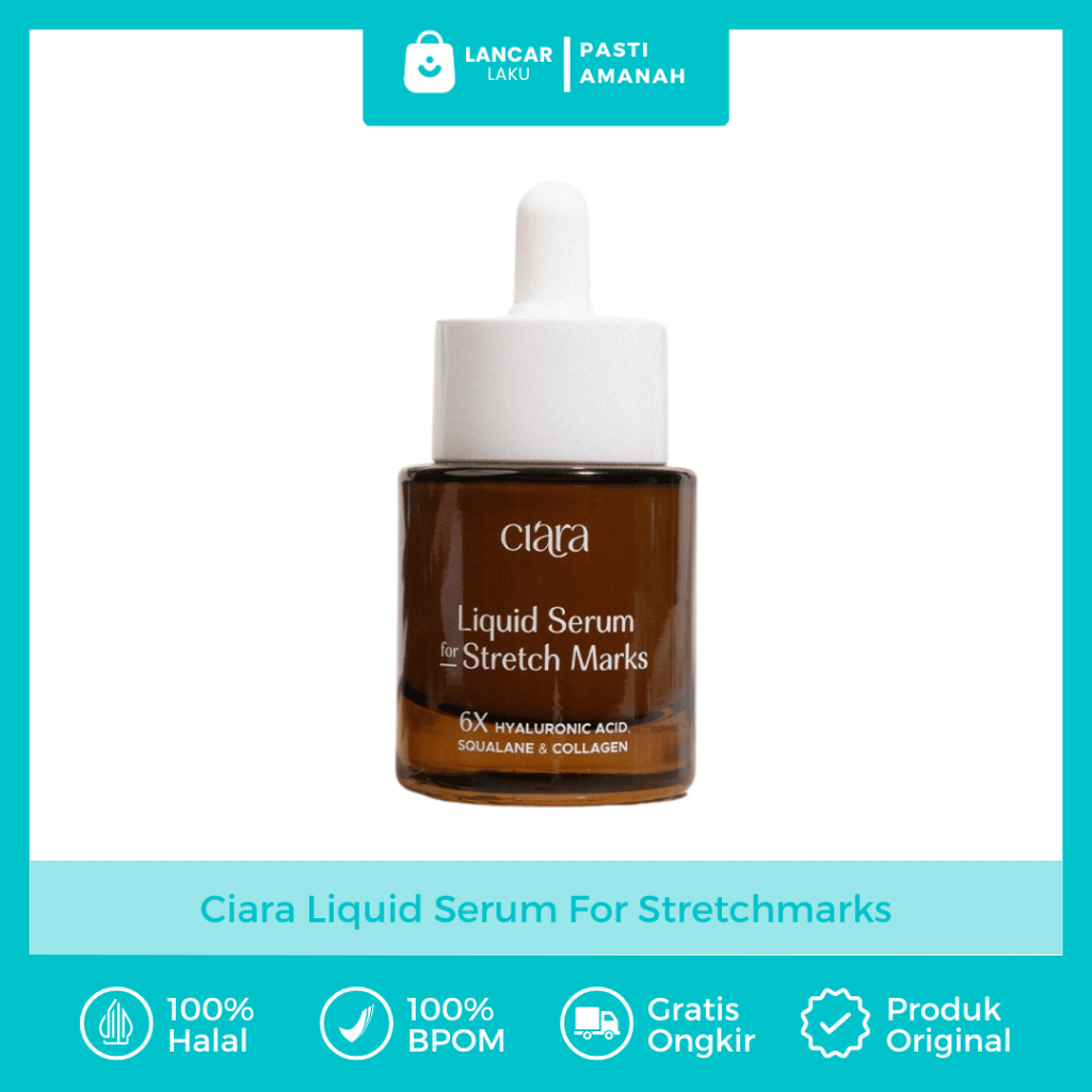 Ciara Liquid Serum For Stretchmarks Serum Penghilang Stretch Mark Merah Putih Selulit Singkayo Ampuh