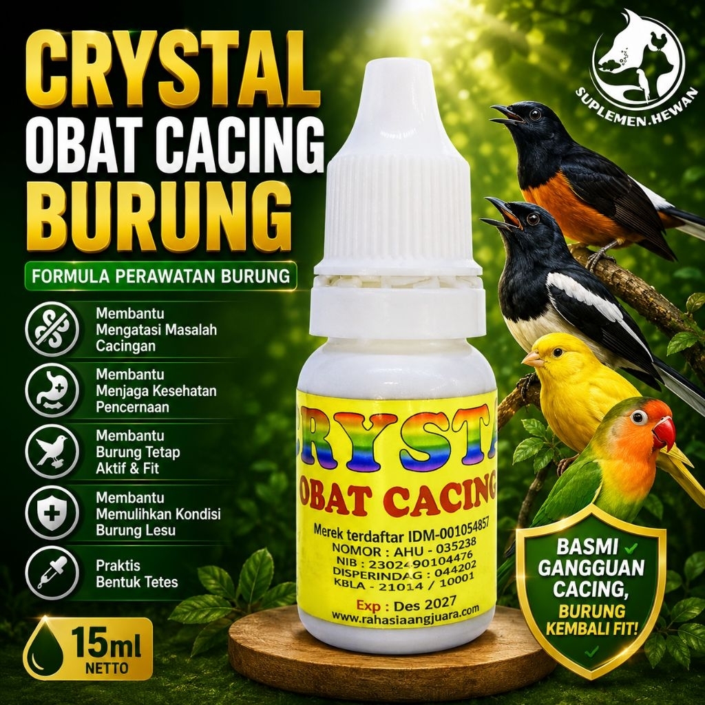 Crystal Obat Cacing Burung 15ml Tetes – Obat Cacingan Burung Kicau Murai Kacer Kenari Lovebird Peraw