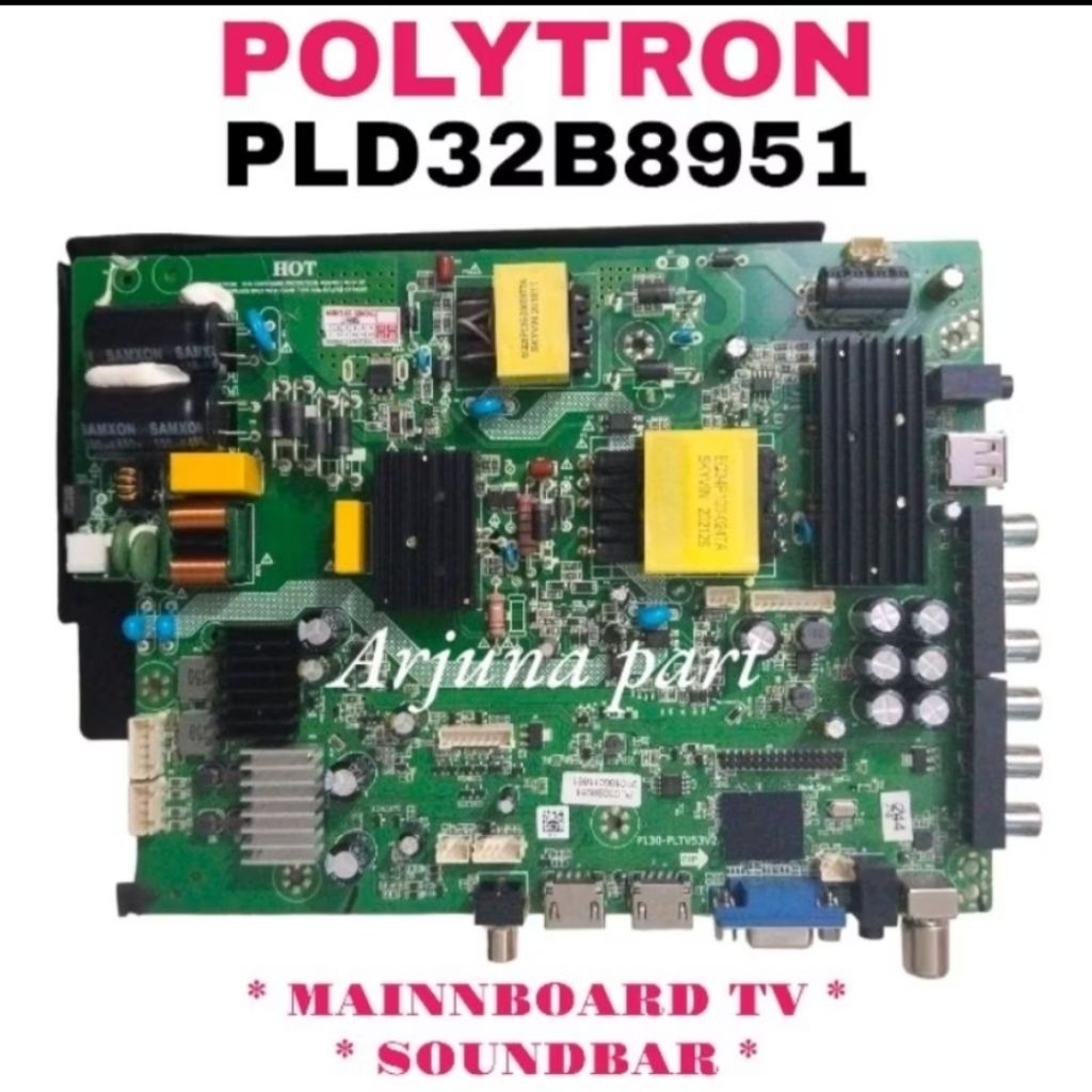 PLD32B8951 / MAINBOARD TV POLYTRON PLD32B8951 / MB TV POLYTRON PLD32B8951 / MESIN TV POLYTRON PLD32B