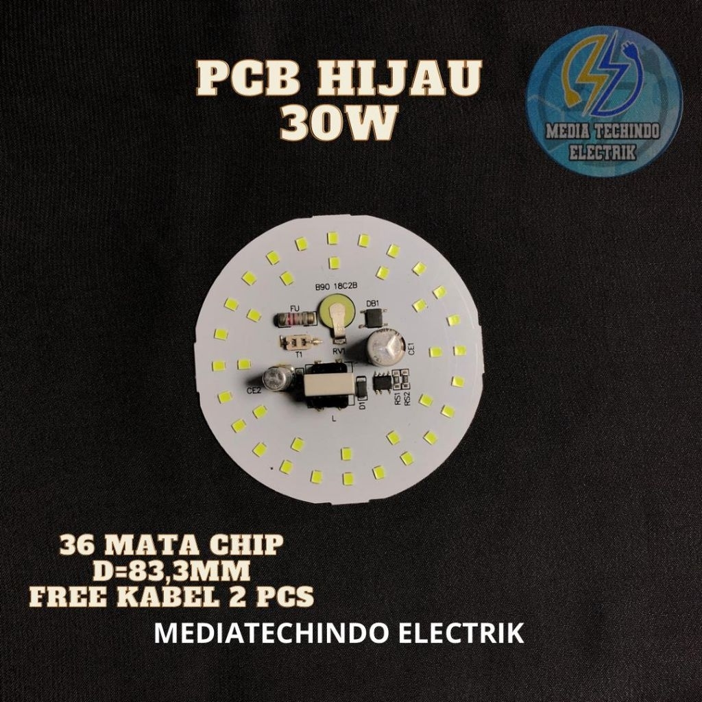 Mesin Lampu Pcba LED AC 30 W Hijau . Modul led. LED AC. Pcb Aluminium. sparepart LED.