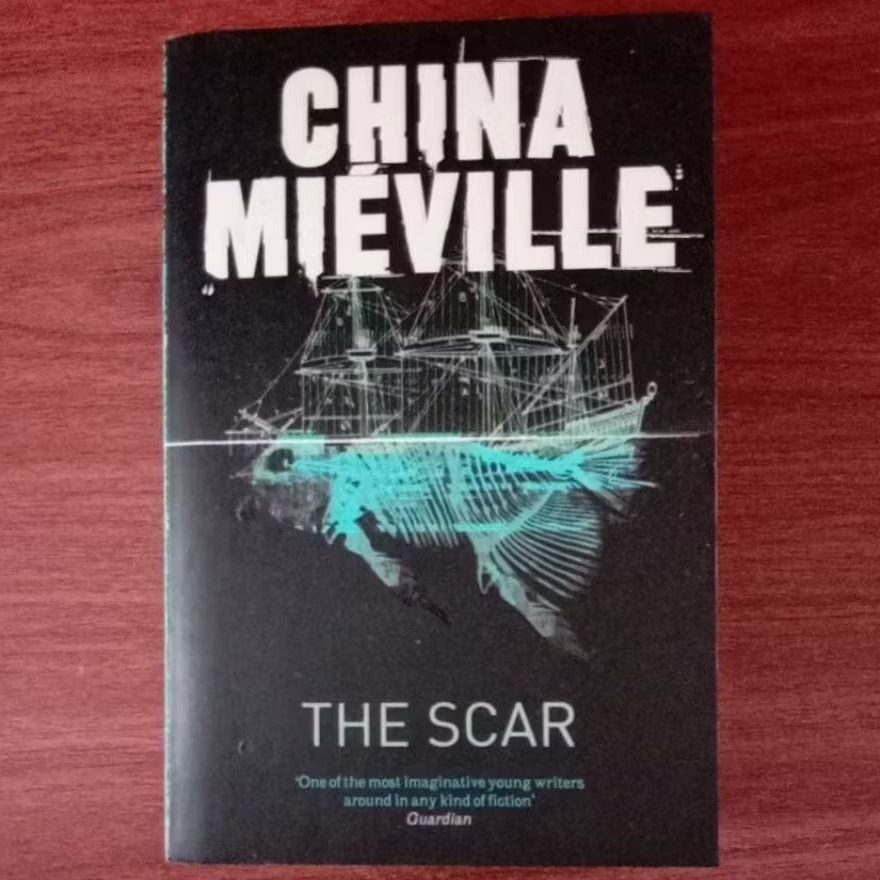 BUKU CHINA MIEVILLE THE SCAR