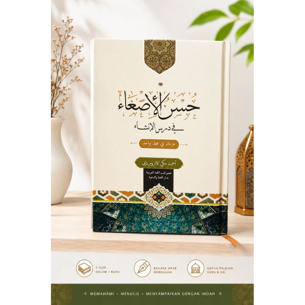 Husnul Isgho | Kitab Insya | Karya Al Ustadz Makki Lazuardi