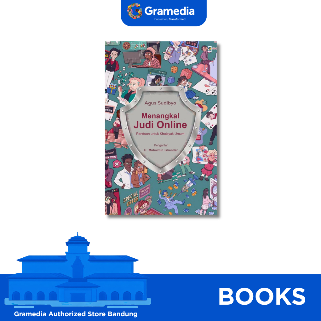 Gramedia Bandung - Menangkal Judi Online: Panduan untuk Khalayak Umum