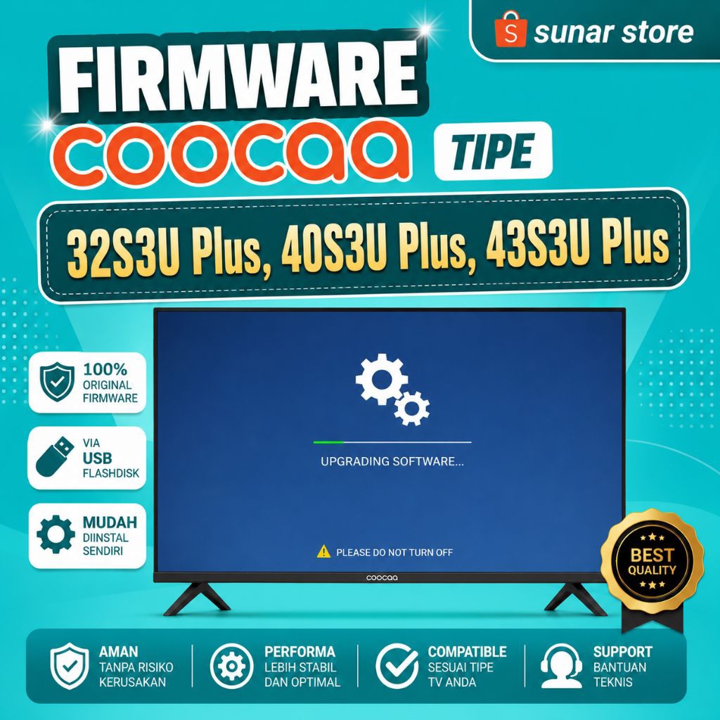 FIRMWARE TV COOCAA 32S3U Plus, 40S3U Plus, 43S3U Plus