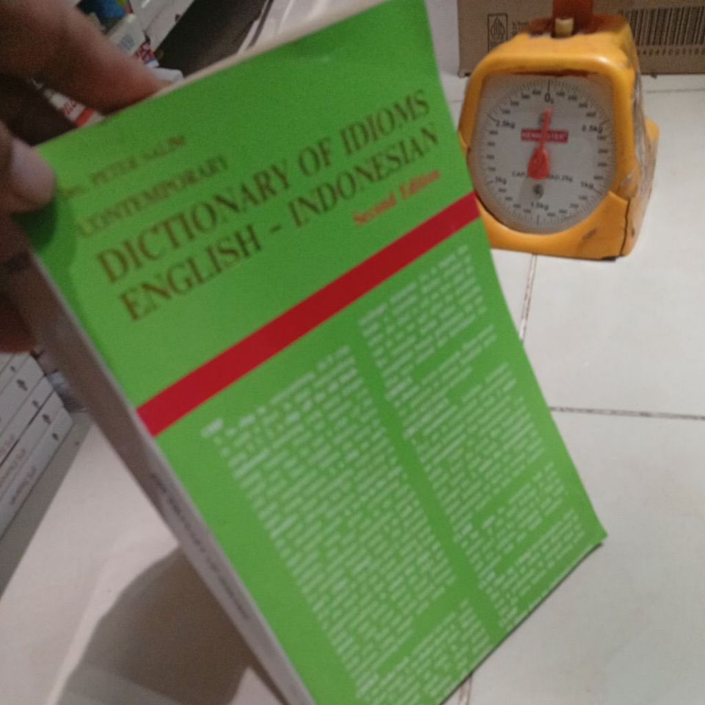 DICTIONARY OF IDIOMS ENGLISH-INDONESIA Second Edition Drs Peter Salim