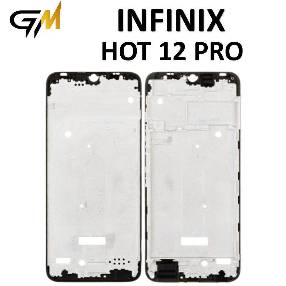 FRAME LCD INFINIX HOT 12 PRO / X668 / X668C / FRAME BEZZEL TULANG TENGAH ORIGINAL 100%