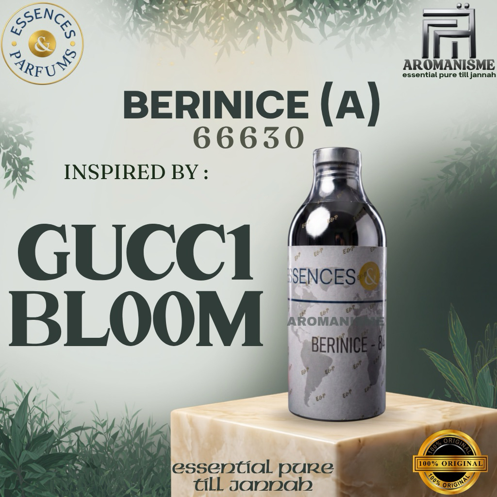 BIBIT PARFUM GUCC1 BL00M ESSENCES BERINICE GRADE A SEGEL 500GRAM
