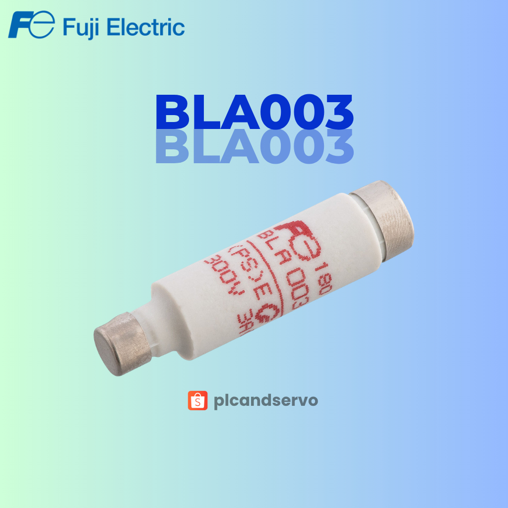 BLA-003 BLA 003 BLA003 Fuji Fuse