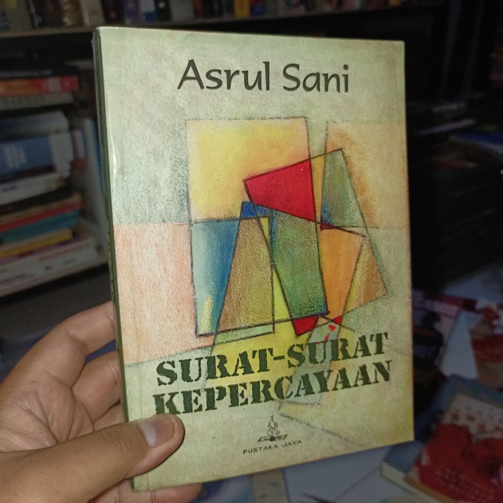 Asrul Sani - Surat-Surat Kepercayaan - Disunting Ajip Rosidi