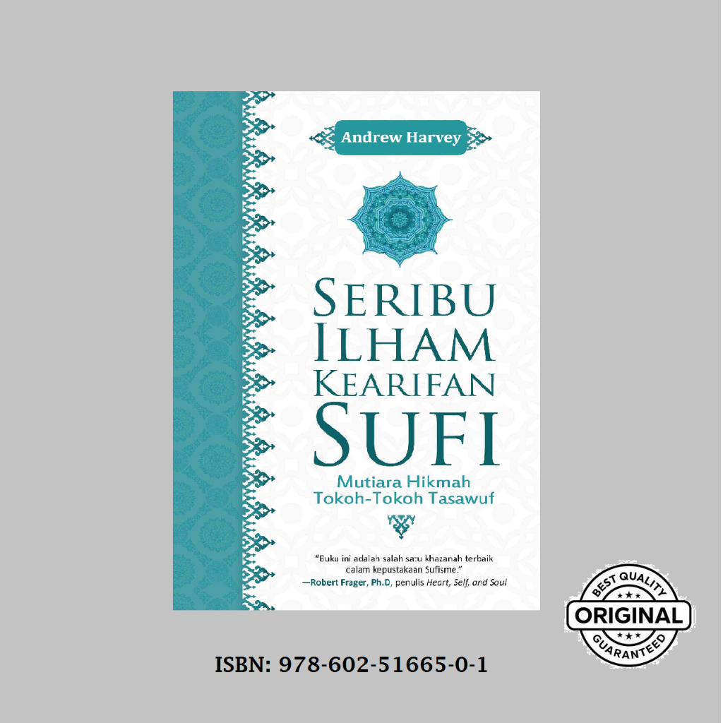 SERIBU ILHAM KEARIFAN SUFI - Andrew Harvey (BUKU ISLAM)