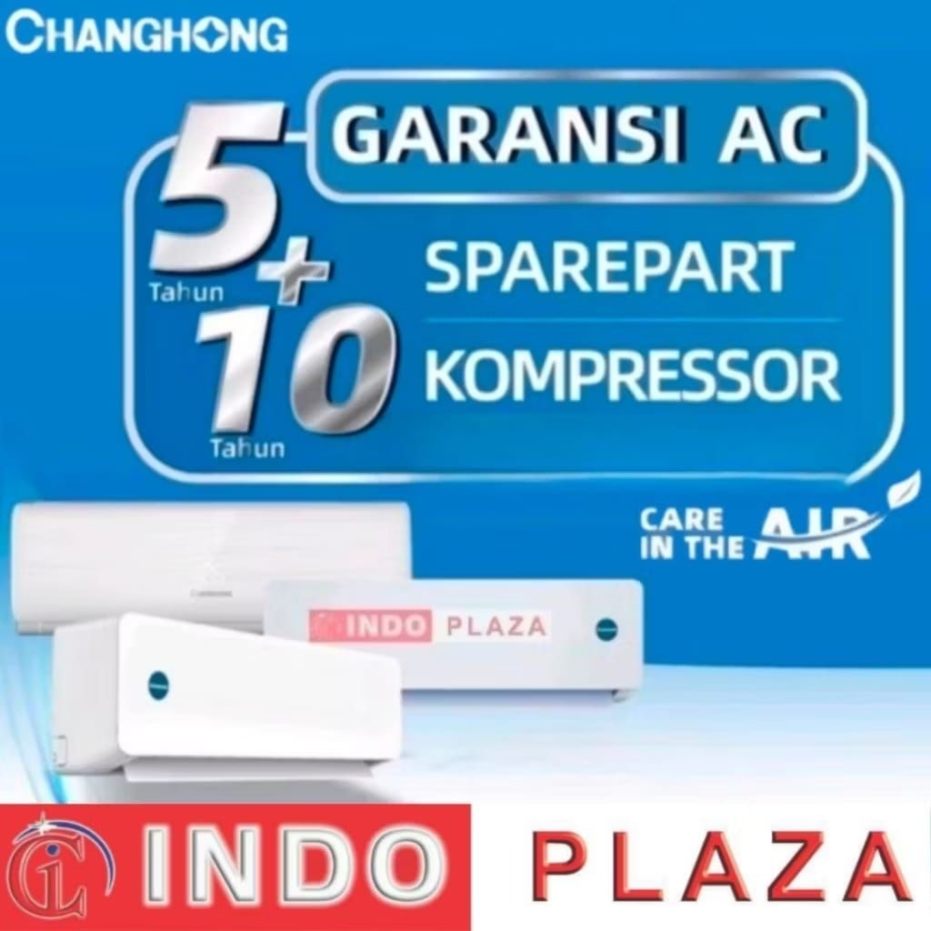 [MEDAN] AC CHANGHONG 2 PK CSC-18NVB4 ANTI KARAT + AUTO CLEAN + FAST COOLING