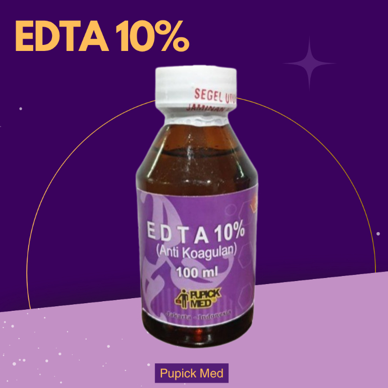 EDTA 10% Anti Kaogulan / Cairan EDTA
