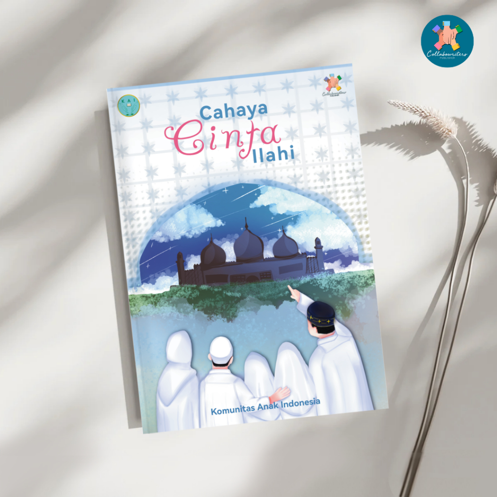 CAHAYA CINTA ILAHI