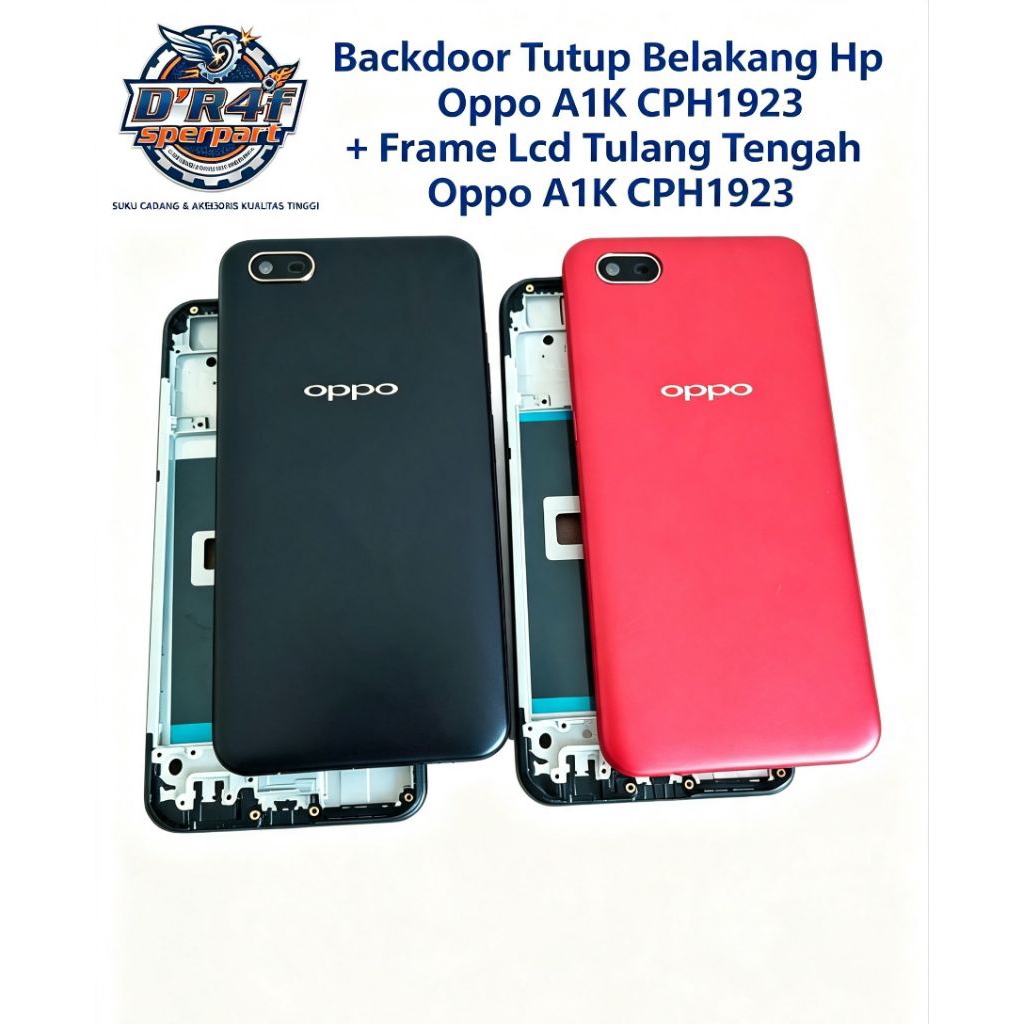 OPPO A1K - Casing Fullset Oppo A1K CPH1923 Backdoor Tutup Belakang Hp Oppo A1K CPH1923 + Frame Lcd T
