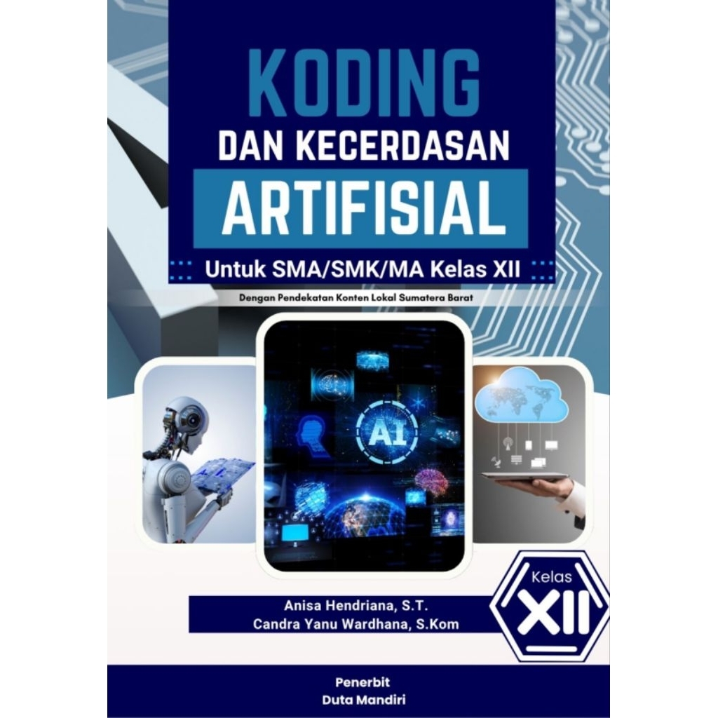 Koding dan Kecerdasan Artifisial Kelas 12