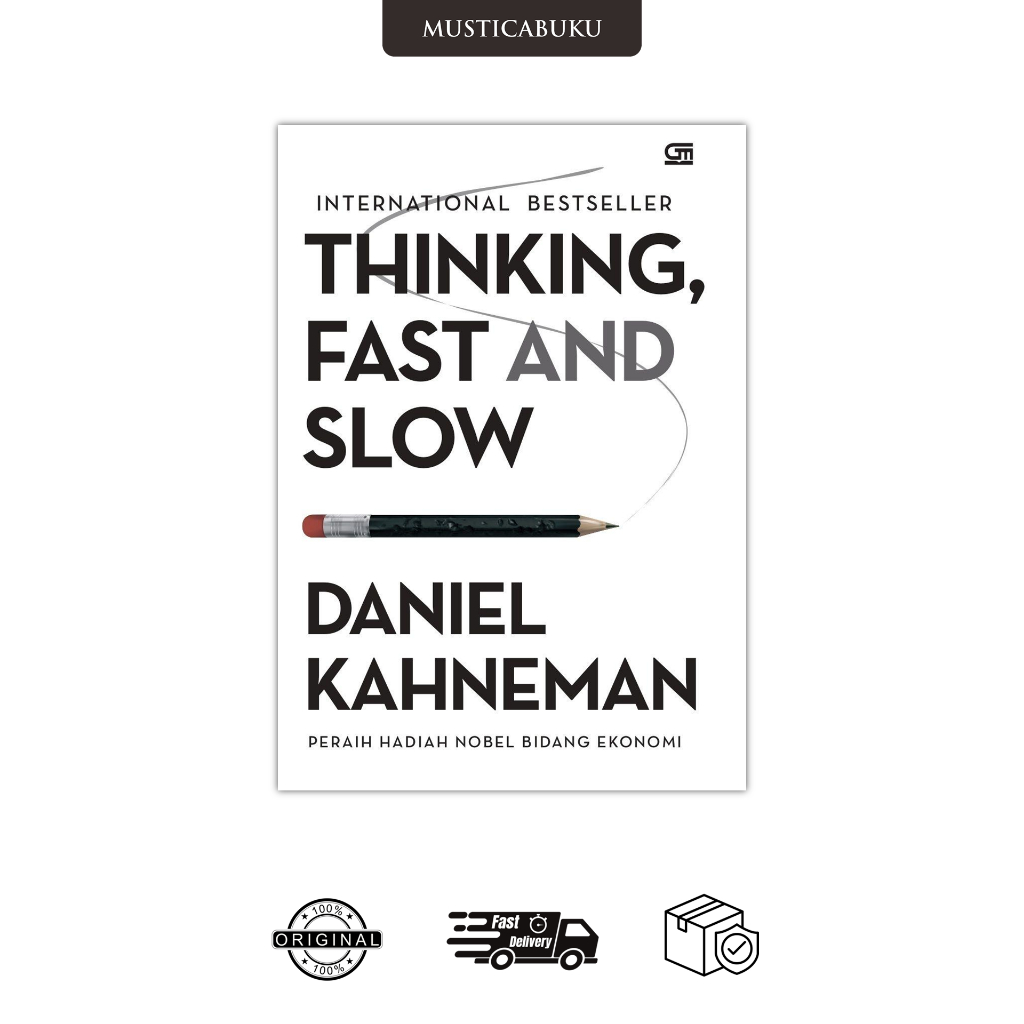 THINKING, FAST AND SLOW - DANIEL KAHNEMAN