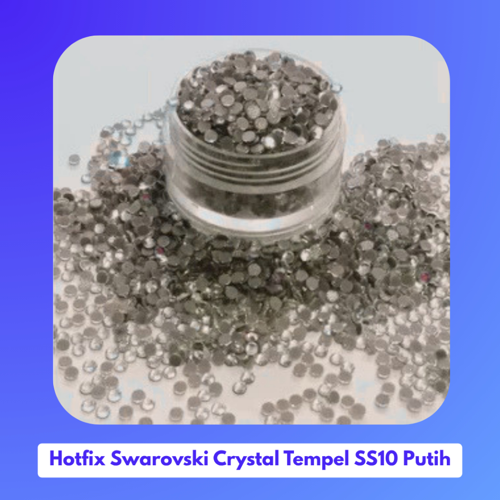 HOTFIX/RHINESTONE Swarovski - Crystal Tempel SS10 - PUTIH -+10GROSS *KODE 101 10..*
