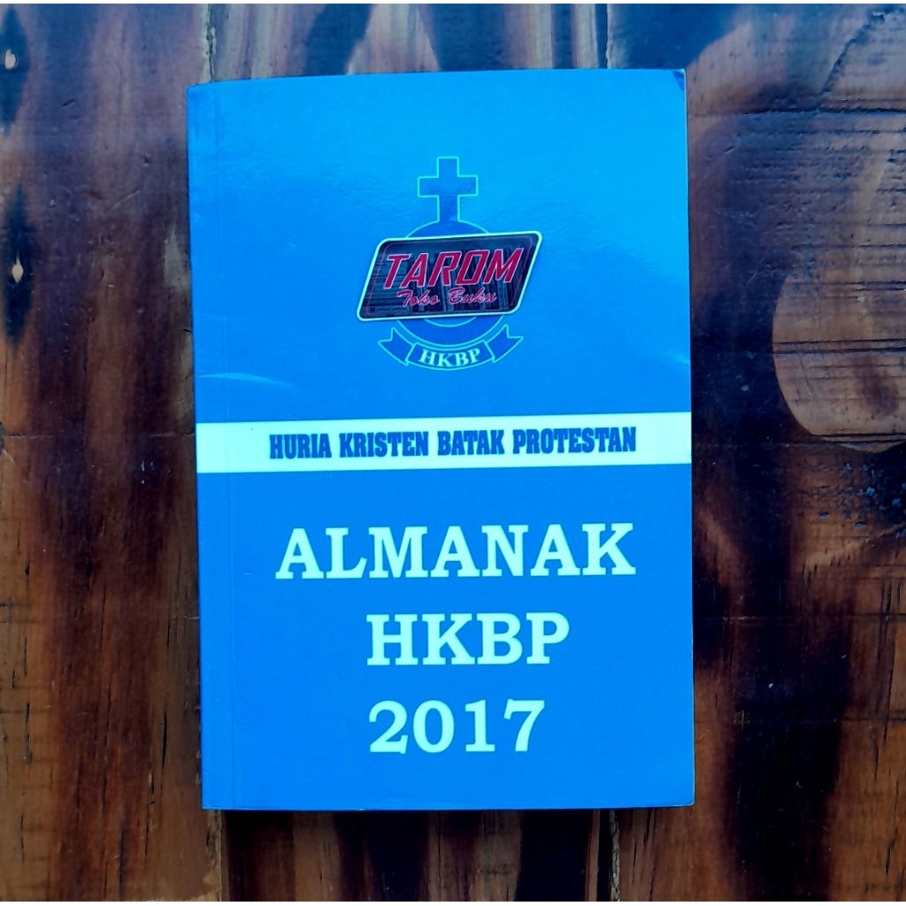 Huria Kristen Batak Protestan (HKBP) ALMANAK HKBP 2021 - Pdt. Dr. Robinson Butarbutar