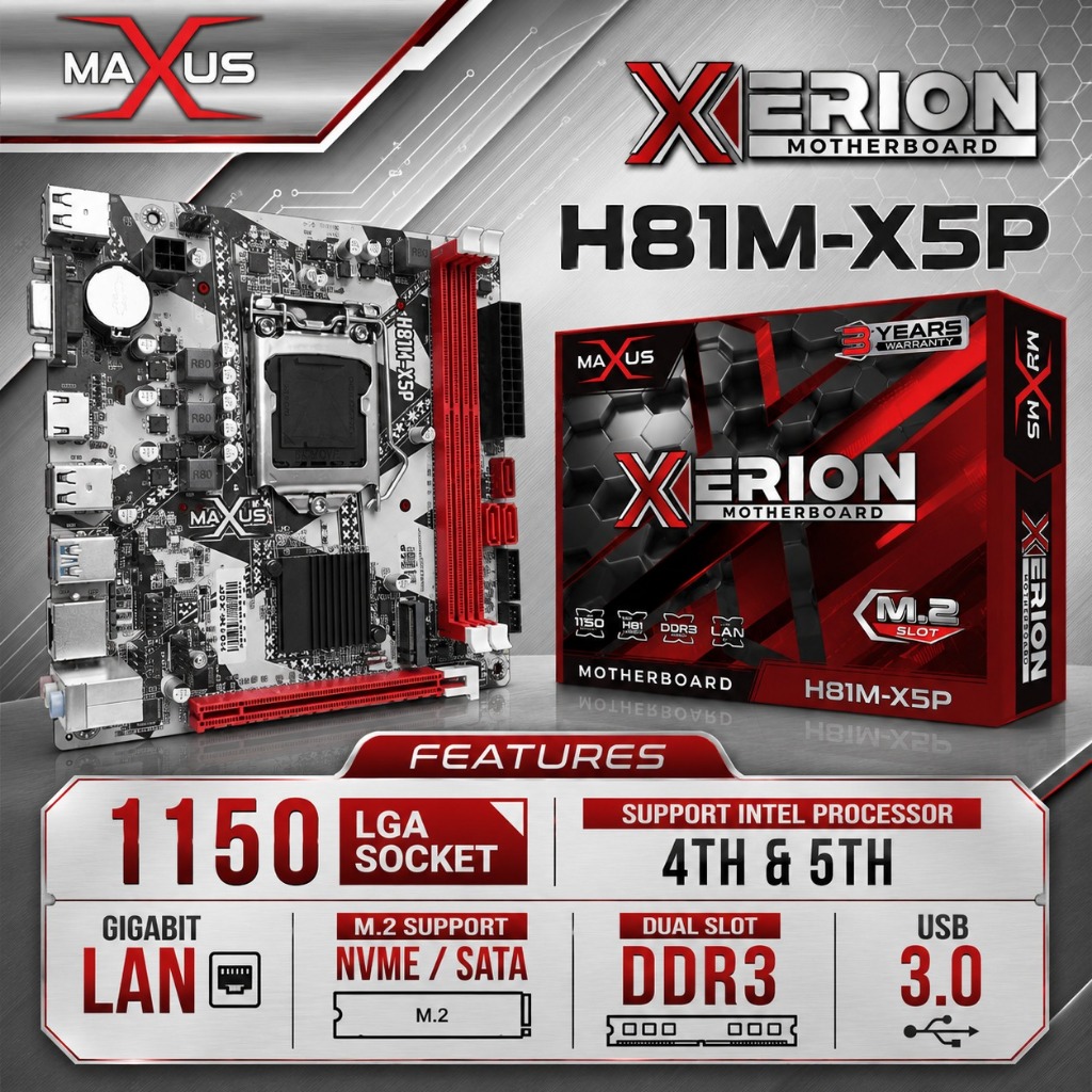 MOTHERBOARD MAXUS H81M-X5P LGA 1150 DDR3 SUPPORT M.2 NVME M.2 SATA