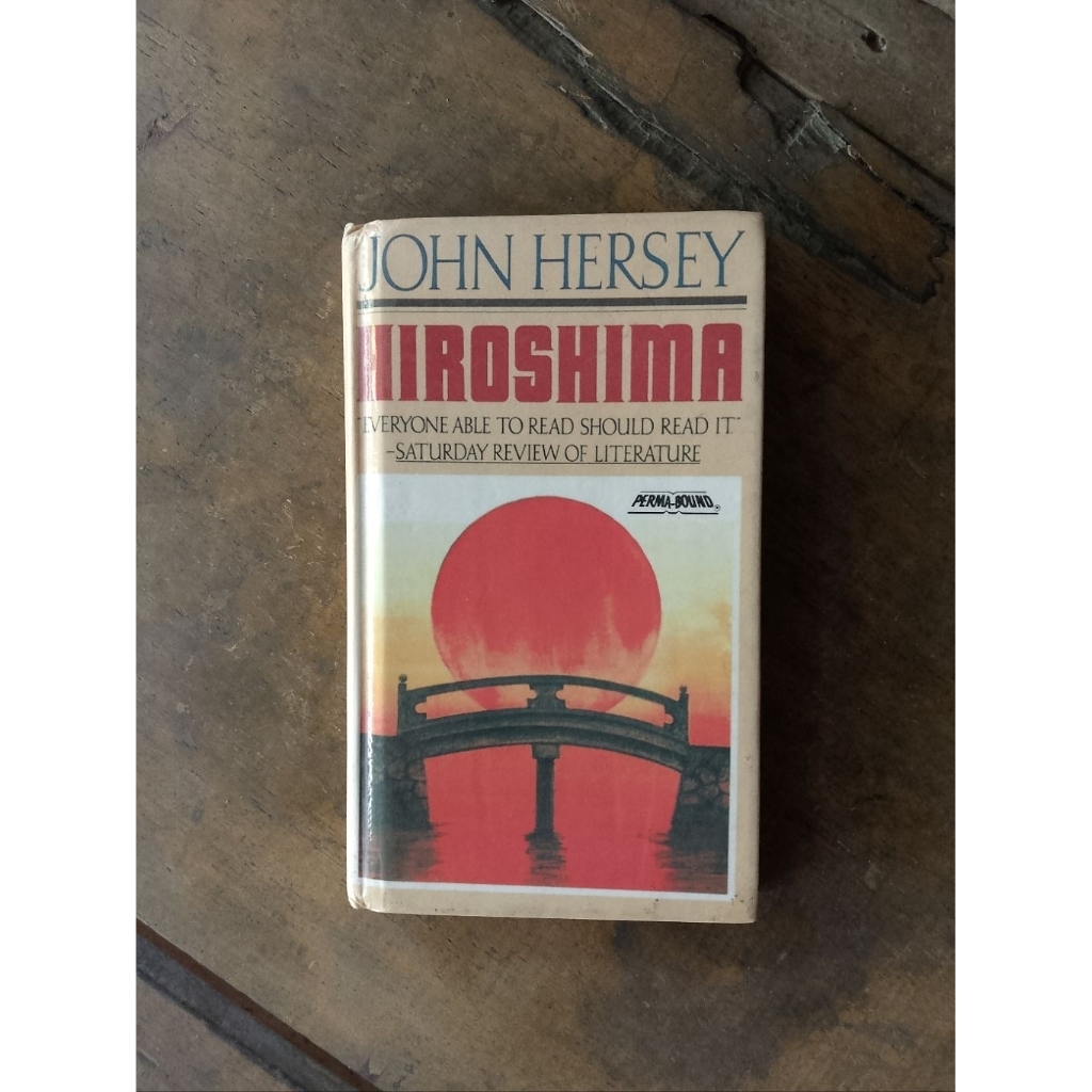 Buku Import Hiroshima - John Hersey