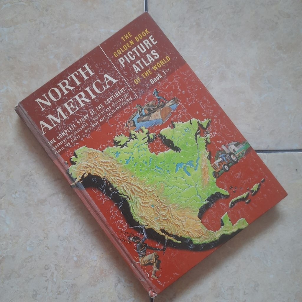 Buku The Golden Book Picture Atlas Of The World Book 1 North America - Phillip Bacon Bahasa Inggris 