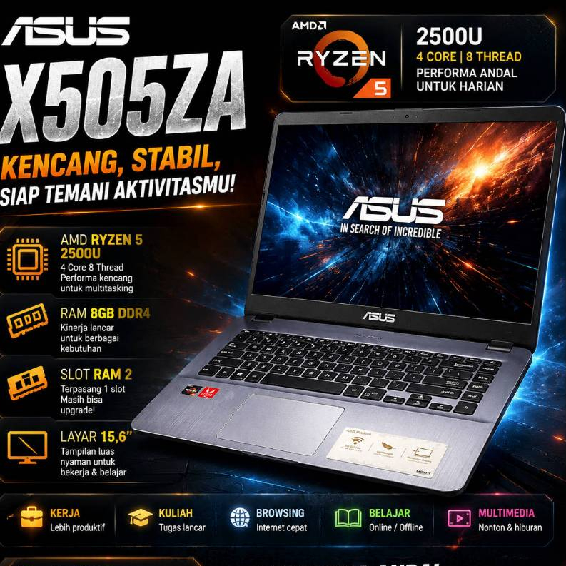 ASUS X505ZA AMD Ryzen 5 2500U | RAM 8GB | Slot RAM 2 (Terpasang 1) | Siap Pakai