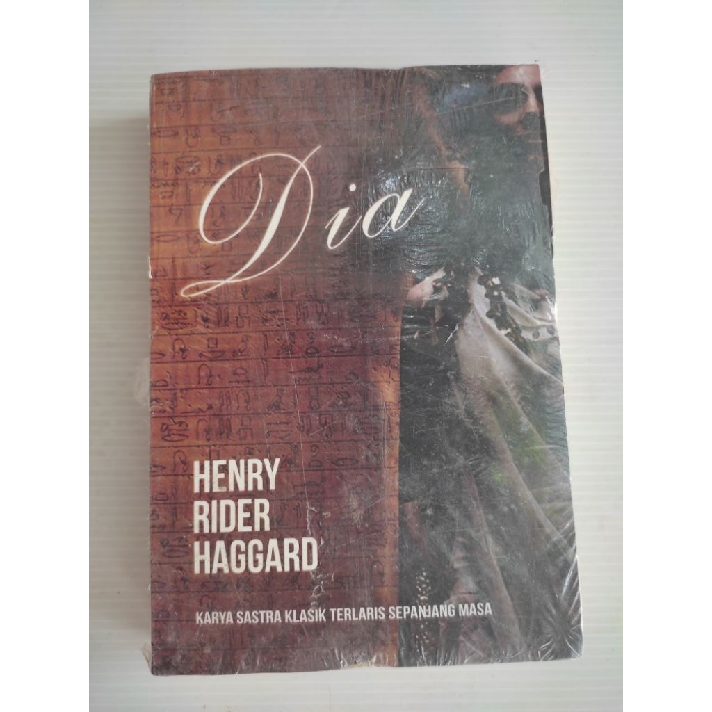 Novel Klasik: Dia- Henry Rider Haggard