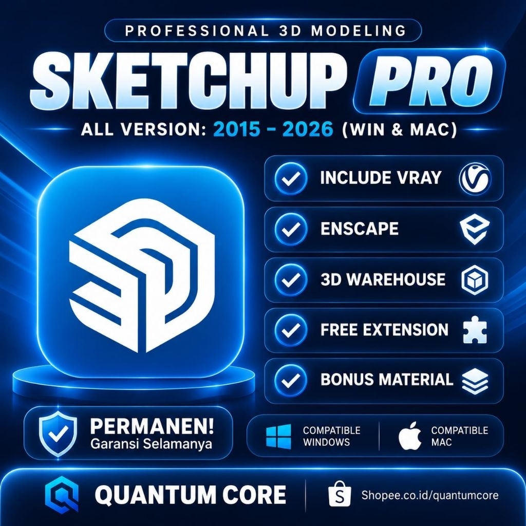 Sketchup Pro 2026 + Vray + Enscape Full Version Original Lifetime + Panduan Instalasi (WIN & MAC)