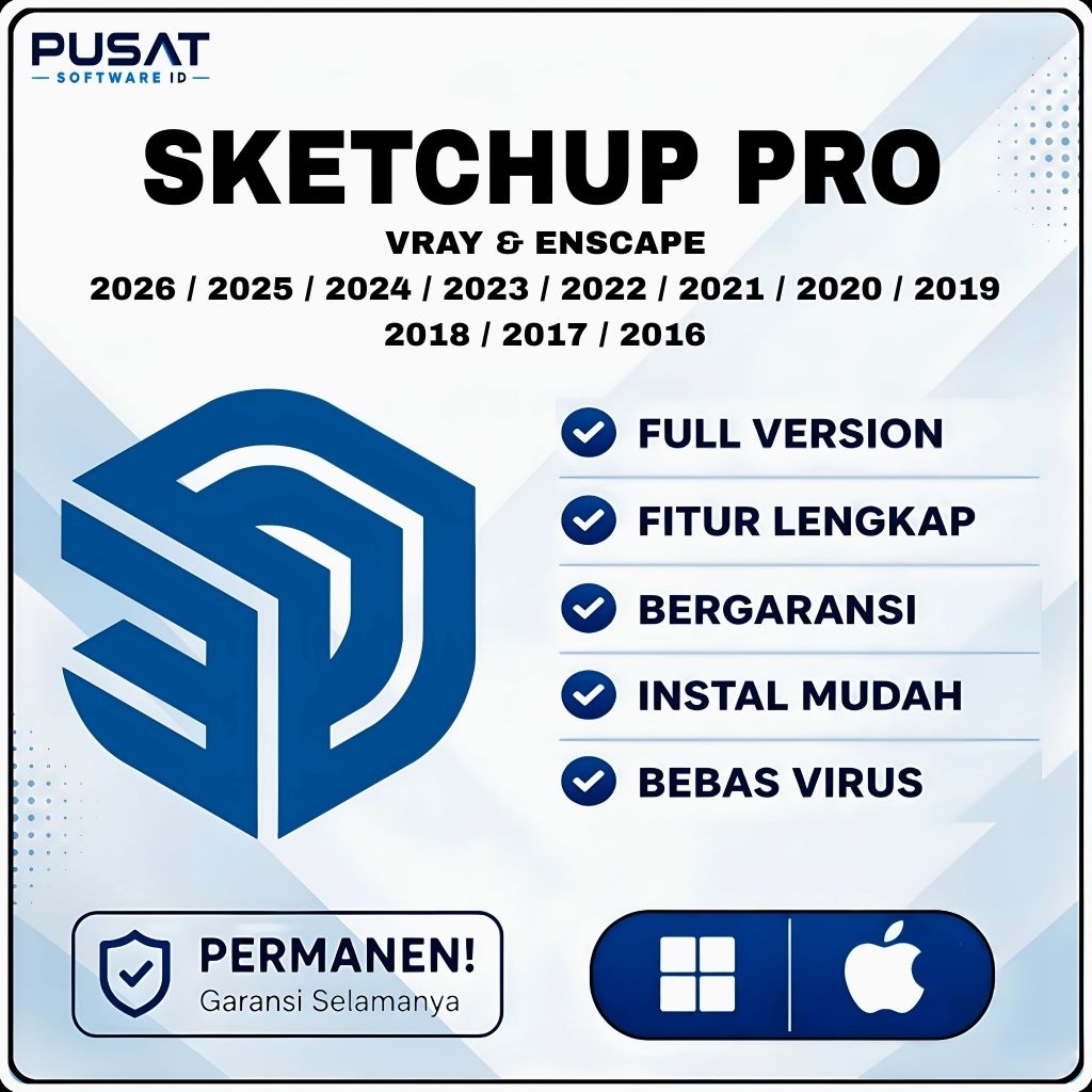 Sketchup pro 2026 - 2016  Full Version Lifetime Permanen Windows & Mac Os | Tersedia Versi 2026 / 20