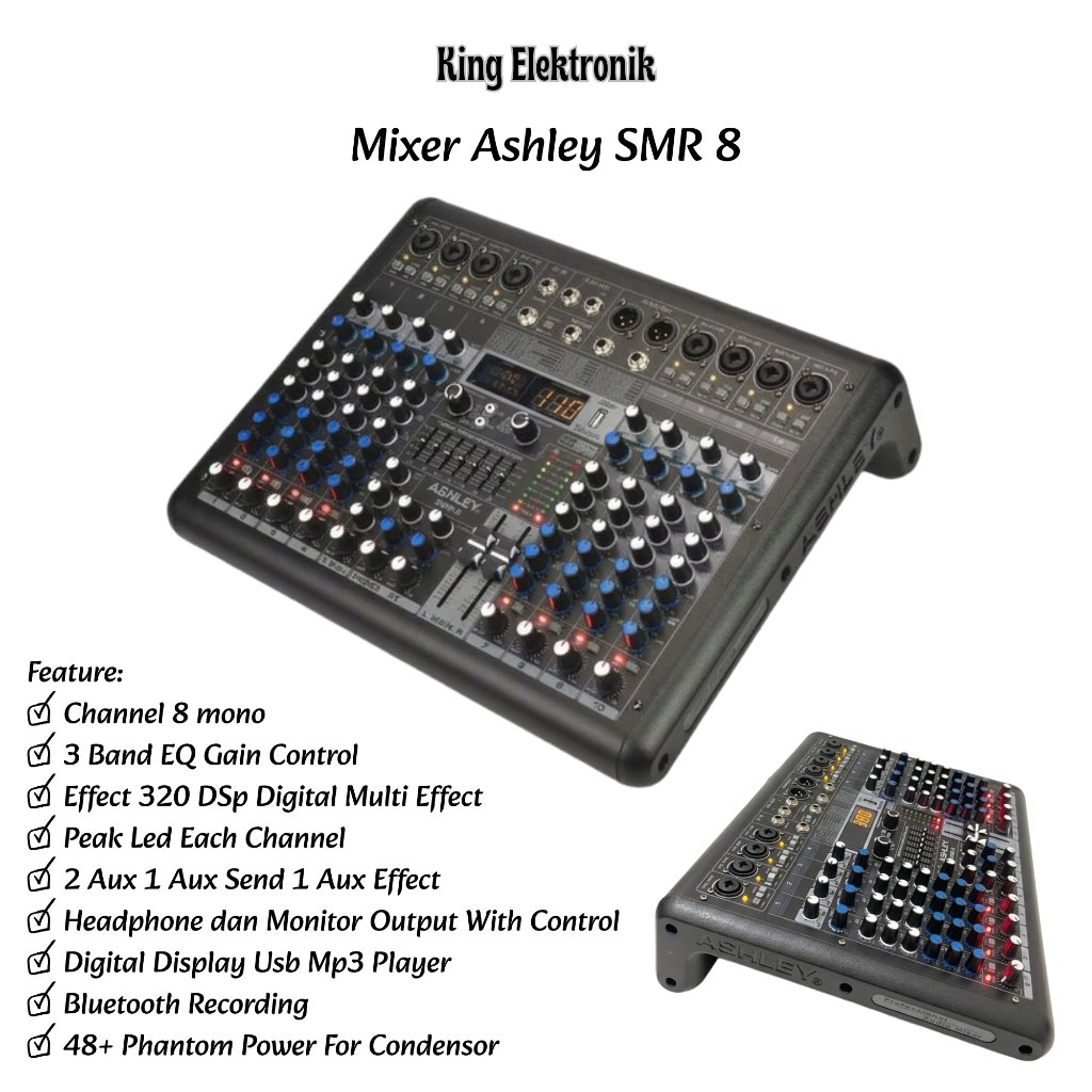 Mixer 8 Channel Ashley SMR-8 With USB Recording 7 Band Graphic Equalizer Digital Multi Effect Reverb