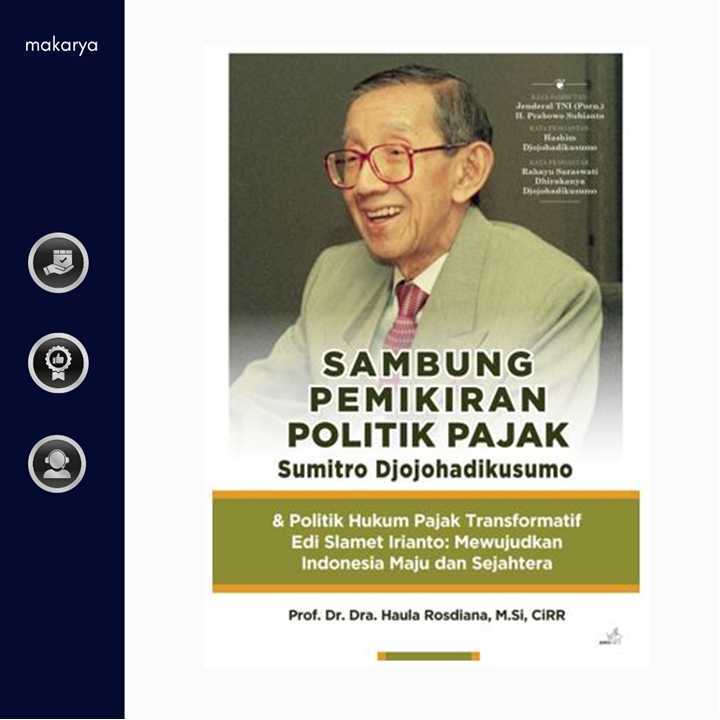 Sambung Pemikiran Politik Pajak Sumitro Djojohadikusumo