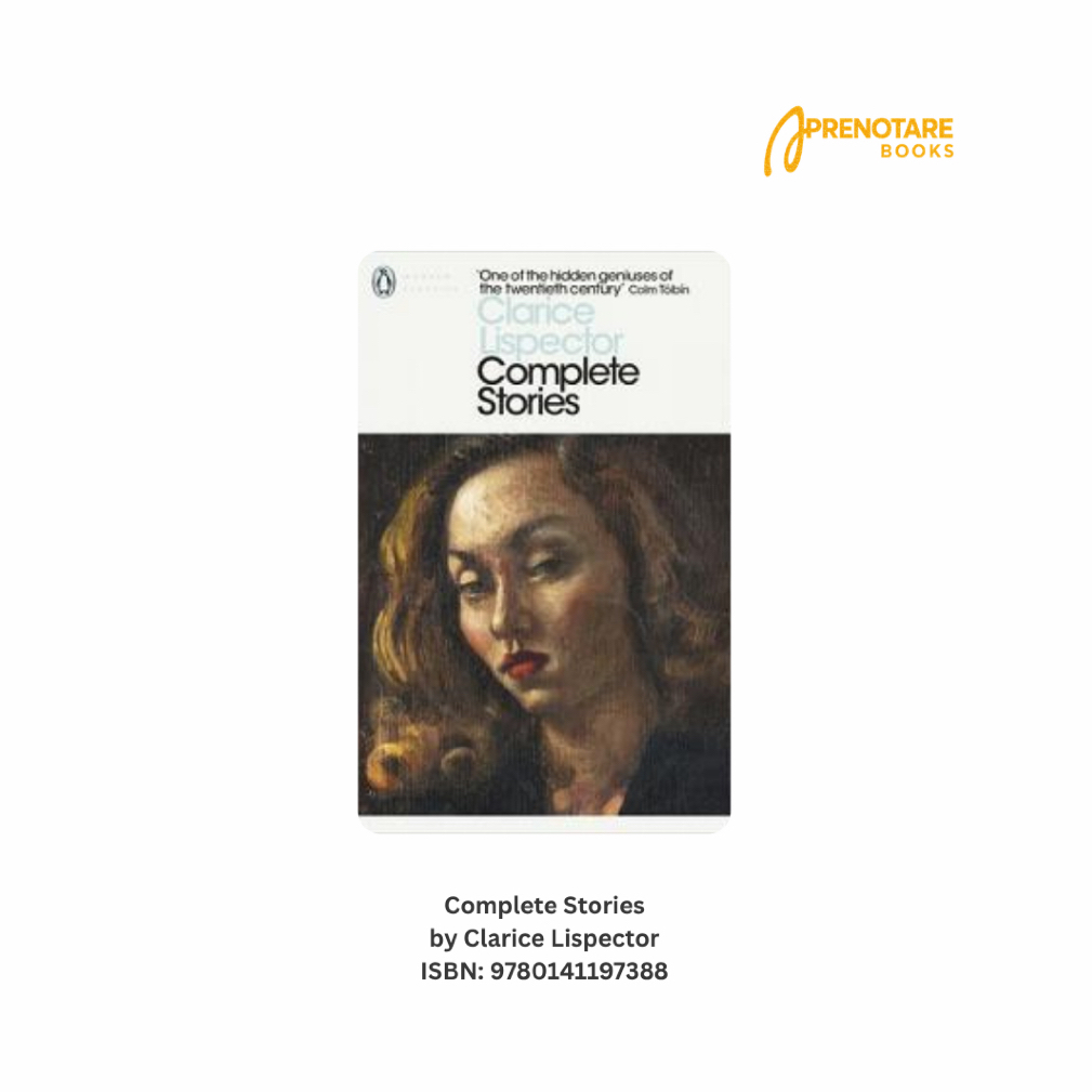 Complete Stories by Clarice Lispector
