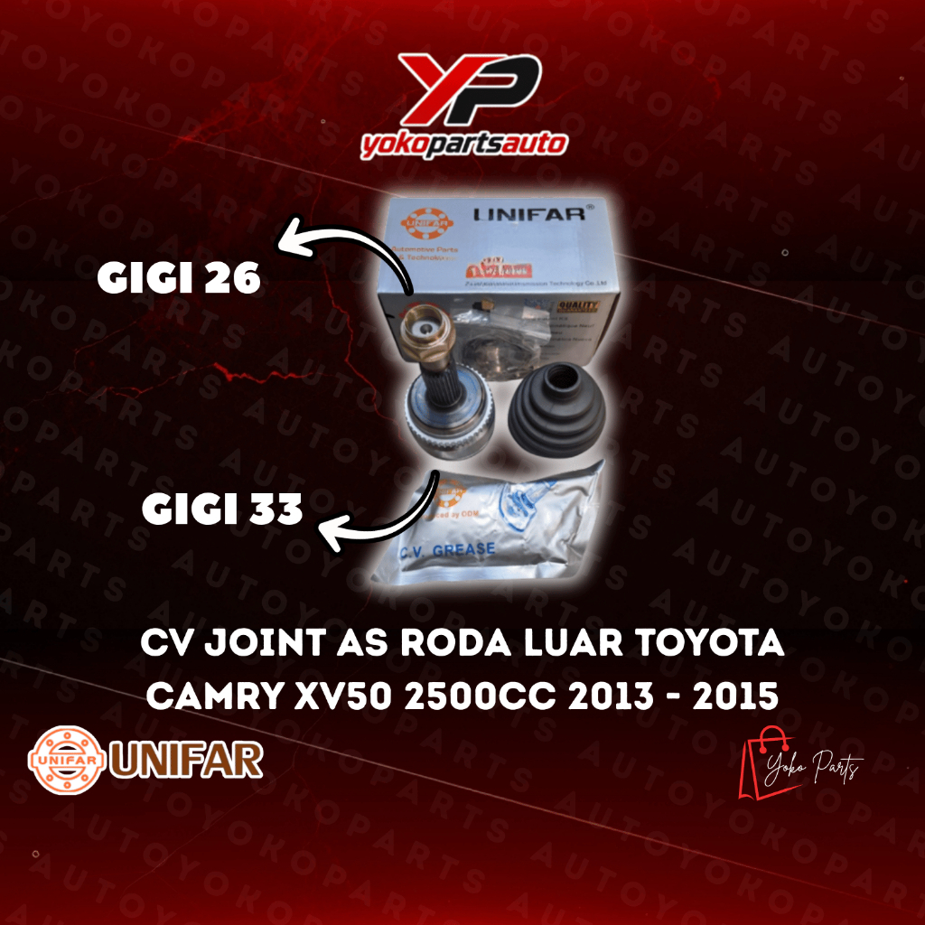 CV Joint As Roda Luar Toyota Camry XV50 2500cc 2013 - 2015 Unifar