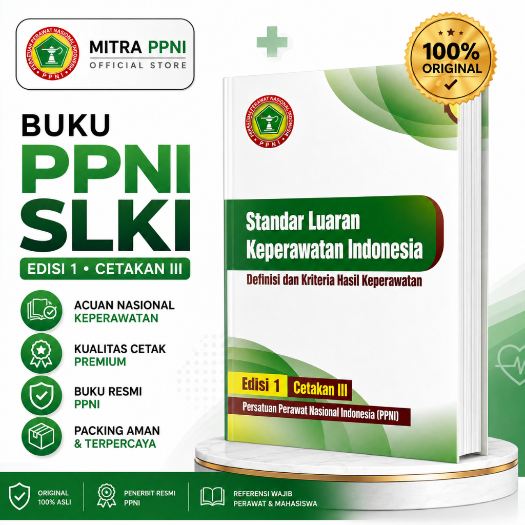 ORIGINAL Buku SLKI ORI - Standar Luaran Keperawatan Indonesia Edisi 1 Cetakan 3 thn 2022 MITRA PPNI 