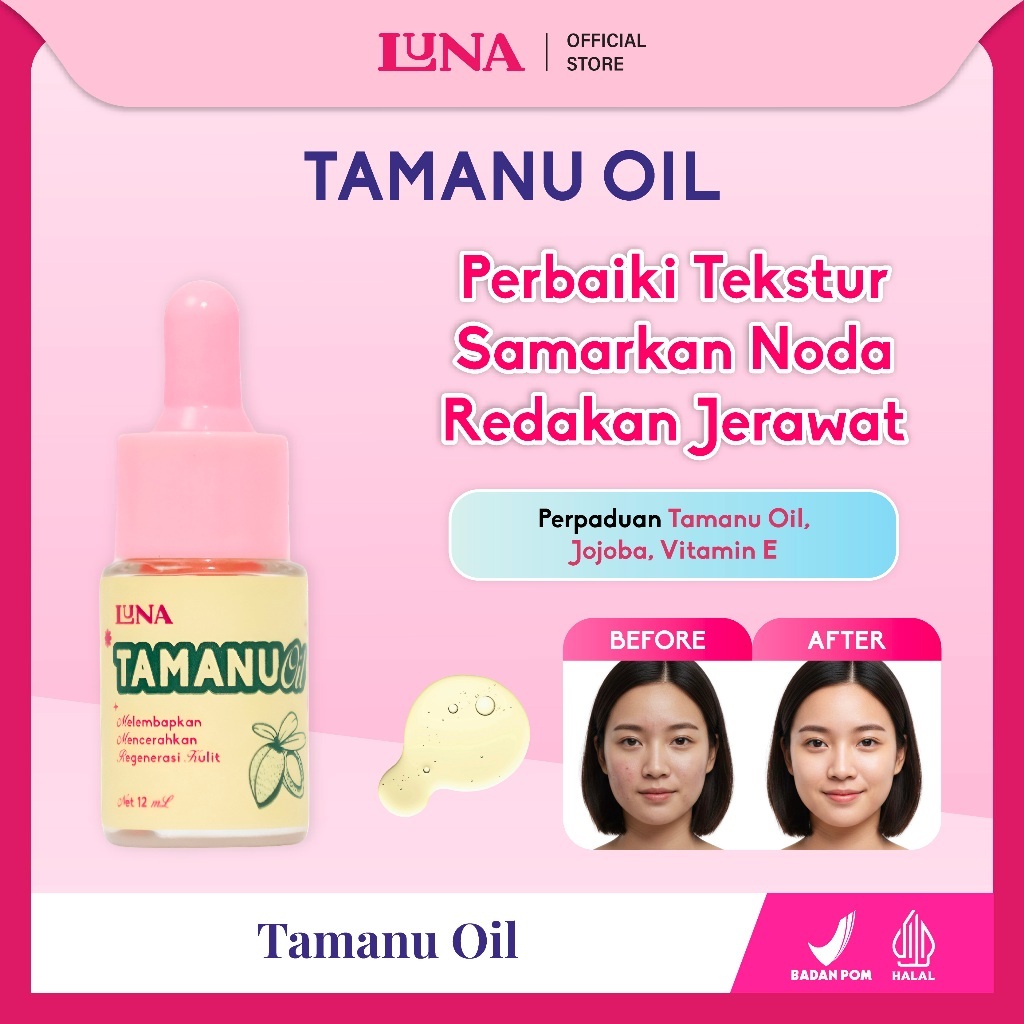 Luna Tamanu Oil 12ml BPOM - Untuk Mencerahkan Wajah, Glowing, Menyamarkan Noda, Melembapkan Kulit, M