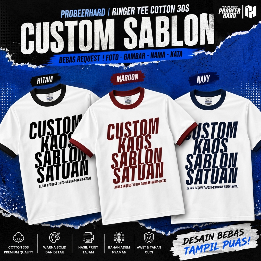 KAOS RINGER TEE - CUSTOM SABLON SATUAN (SABLON 2 SISI) BEBAS REQUEST DESIGN - SABLON DTF - COTTON 30