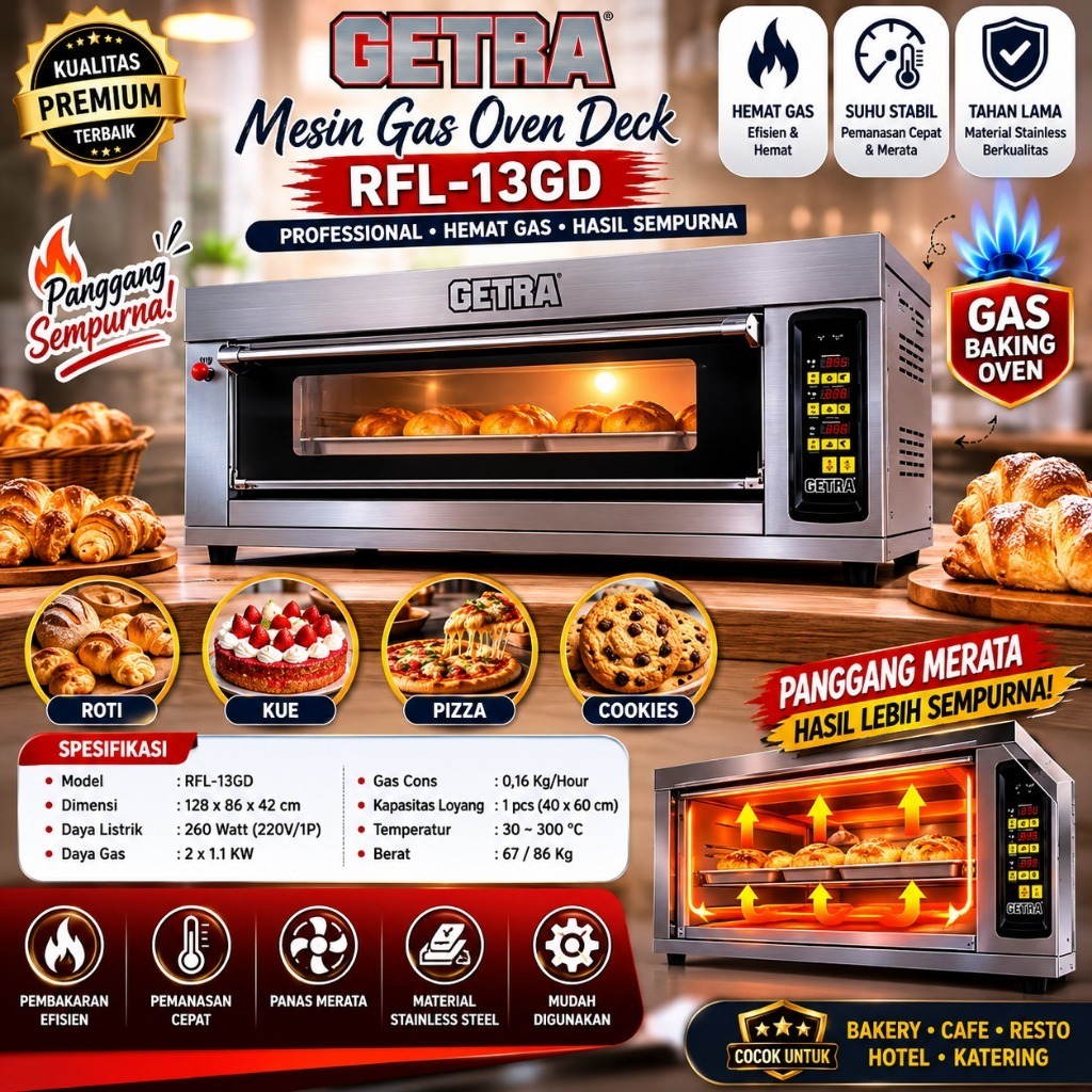 GETRA OVEN GAS 1 DECK 3 LOYANG / OVEN GAS (GETRA) RFL-13GD