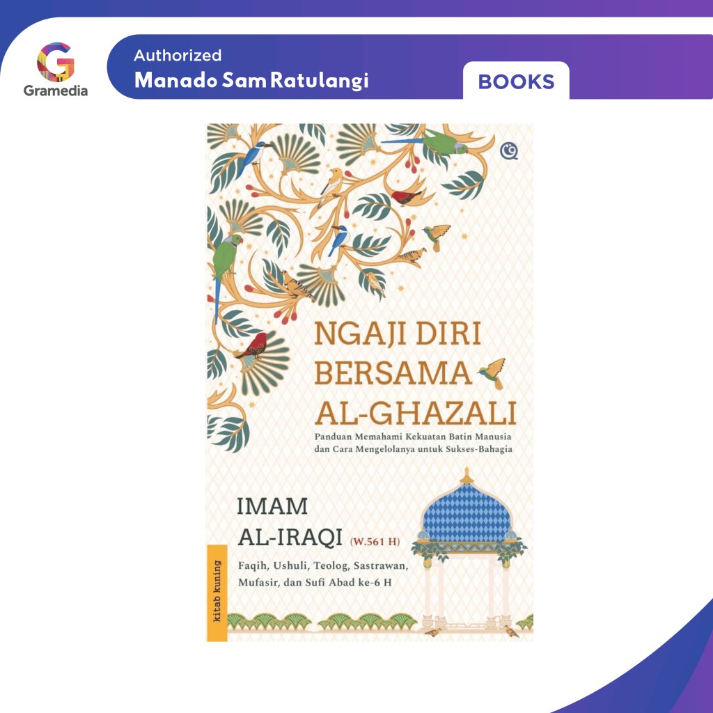 Gramedia Manado-Ngaji Diri Bersama Al-Ghazali