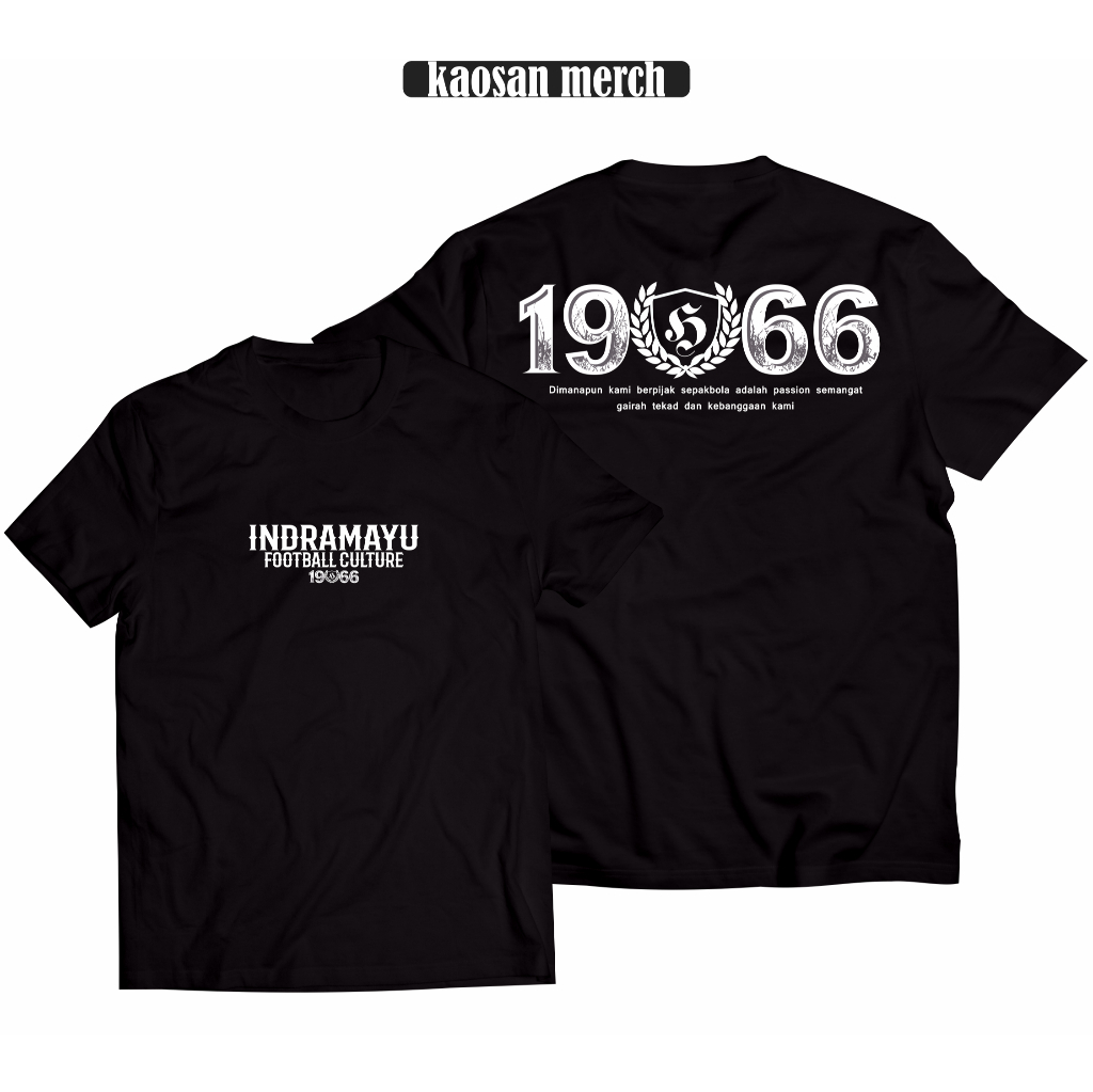 Kaos Suporter Indramayu Tshirt Indramayu Football Culture 1966 Cotton Combed