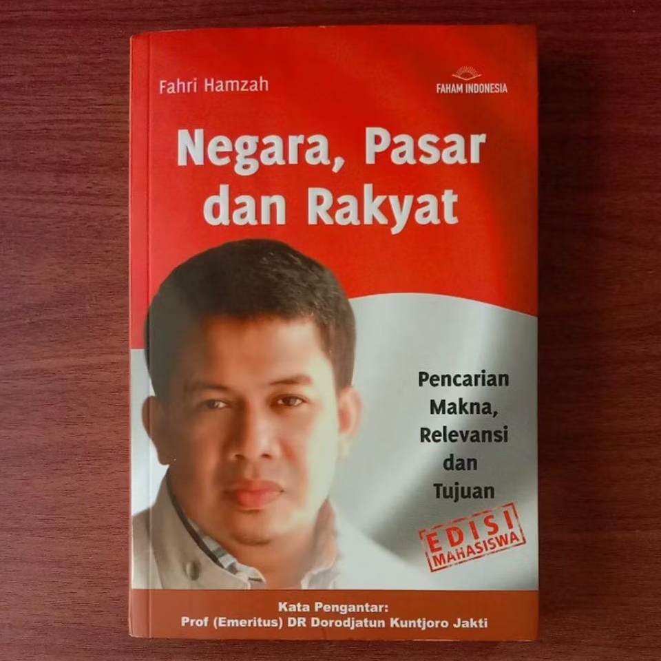 BUKU NEGARA PASAR DAN RAKYAT oleh FAHRI HAMZAH