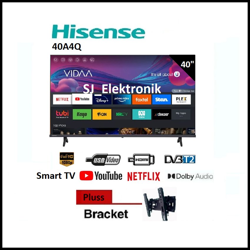 Braket + HISENSE 40A4Q / 40A4 VIDAA Smart TV | LED 40 Inch Full HD / 2K A4Q Digital TV