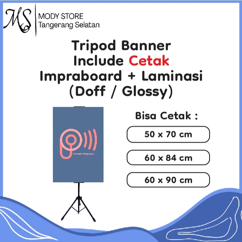 Tripod Banner dan Cetak Impraboard Laminasi / Tripod Banner 2 Sisi dan Cetak Impraboard Laminasi
