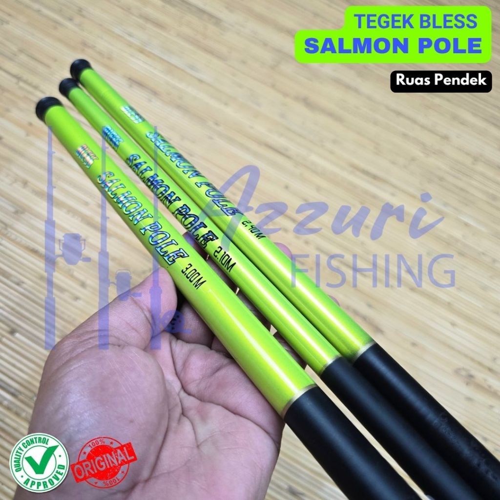 TEGEK BLESS SALMON POLE - FISHING POLE / JORAN PANCING / TEGEG RUAS PENDEK
