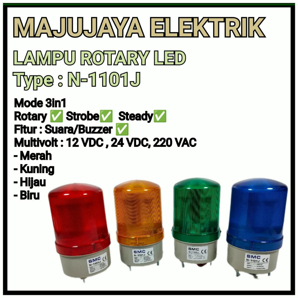 ROTARY LAMP LED WITH BUZZER MULTIVOLT/MULTIFUNGSI N-1101J