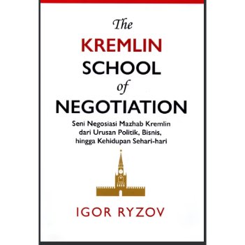 The Kremlin School Of Negotiation