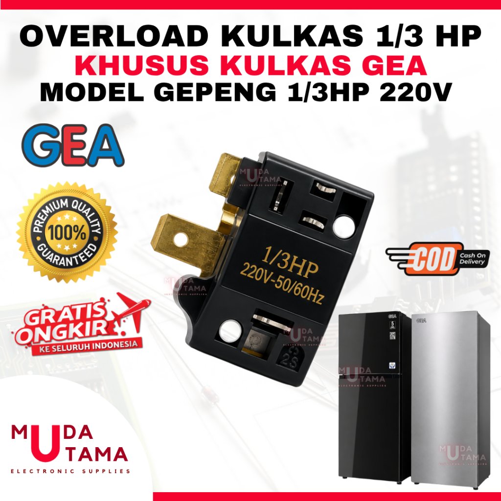 OVERLOAD KULKAS 1/3 HP KHUSUS GEA - OVERLOAD KULKAS GEPENG 1/3 HP GEA - OVERLOAD KULKAS 1/3 GEA - OV