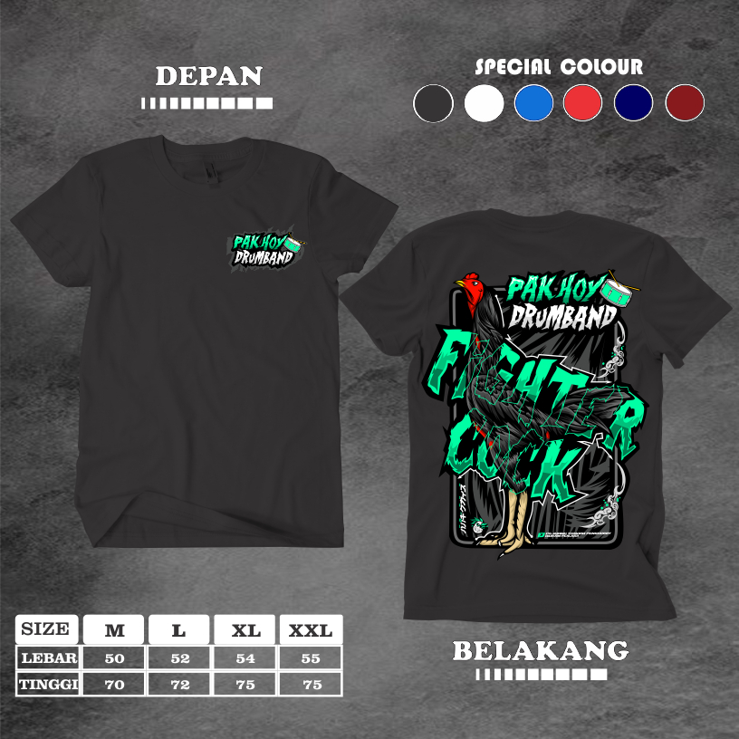 KAOS PAK HOY DRUMBAND KAOS AYAM PAK HOY SINGLE FIGHTER DENGAN SABLON TER JOS JIS