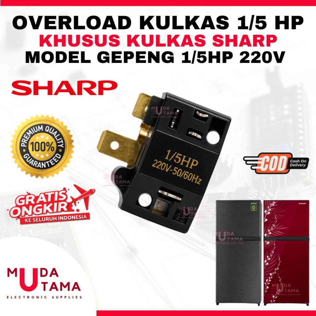 OVERLOAD KULKAS 1/5 HP KHUSUS SHARP - OVERLOAD KULKAS GEPENG 1/5 HP SHARP - OVERLOAD KULKAS 1/5 SHAR