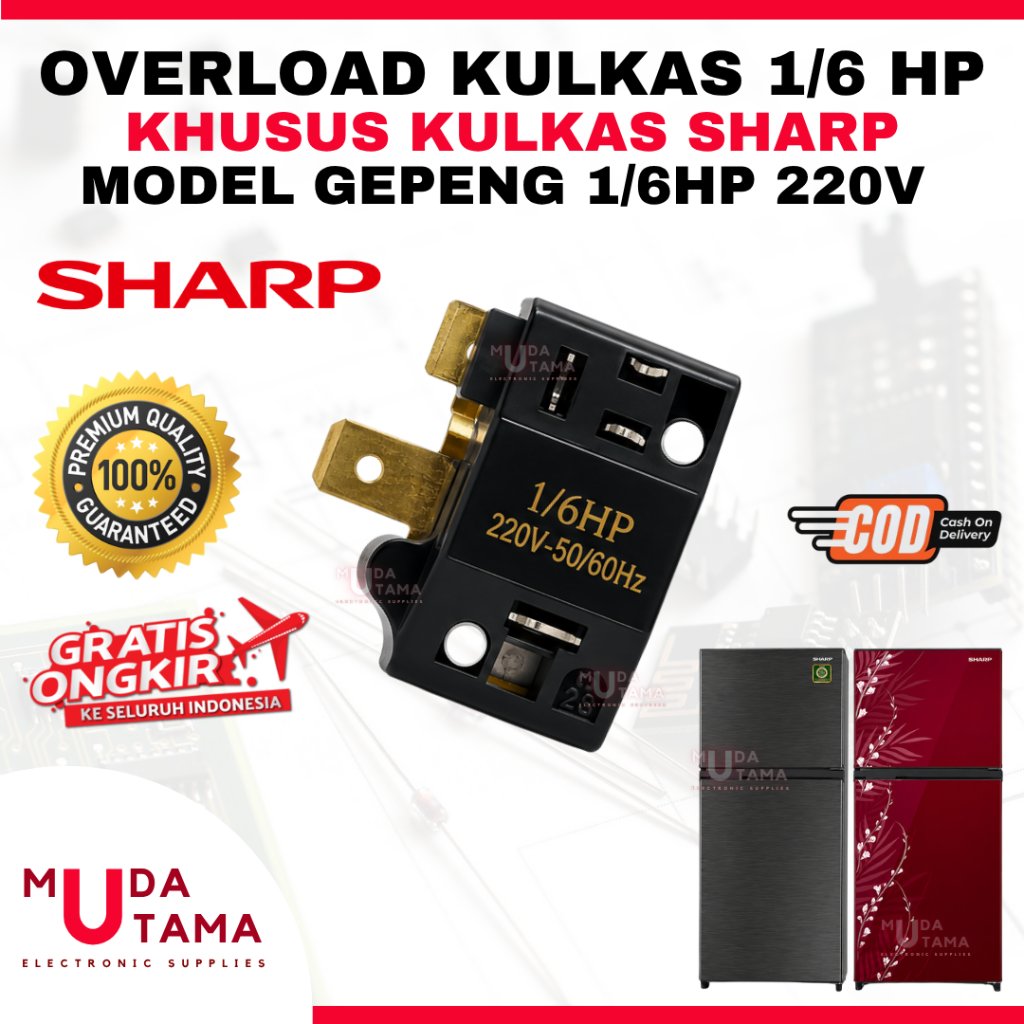 OVERLOAD KULKAS 1/6 HP KHUSUS SHARP - OVERLOAD KULKAS GEPENG 1/6 HP SHARP - OVERLOAD KULKAS 1/6 SHAR